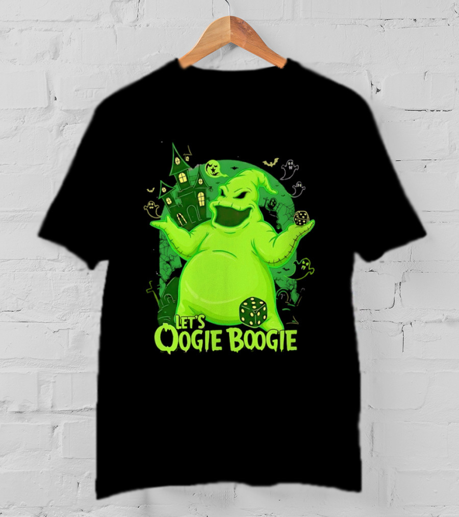 Oogie Boogie Let's Oogie Boogie Haunted Dice Green Ghosts Nightmare Before Christmas T-Shirt