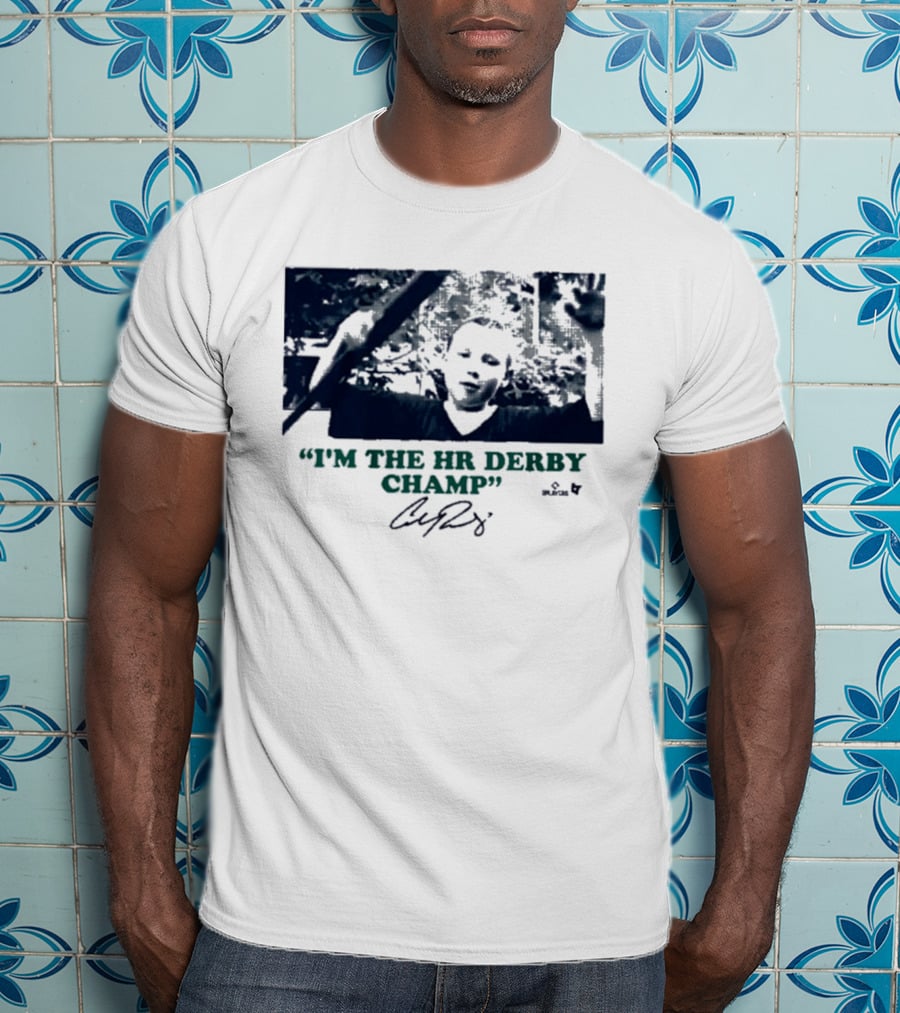 I'm The HR Derby Champ Cal Raleigh T-Shirt