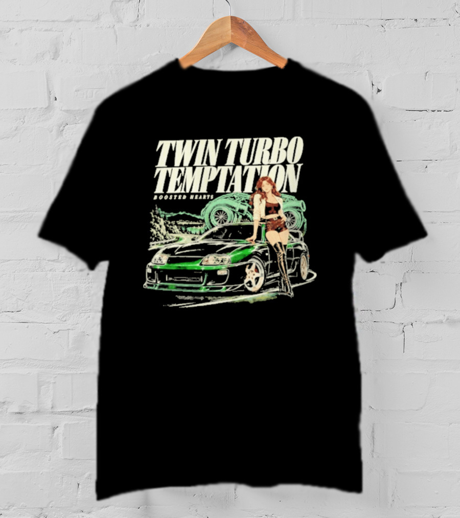 Twin Turbo Temptation Boosted Hearts Car Girl T-Shirt