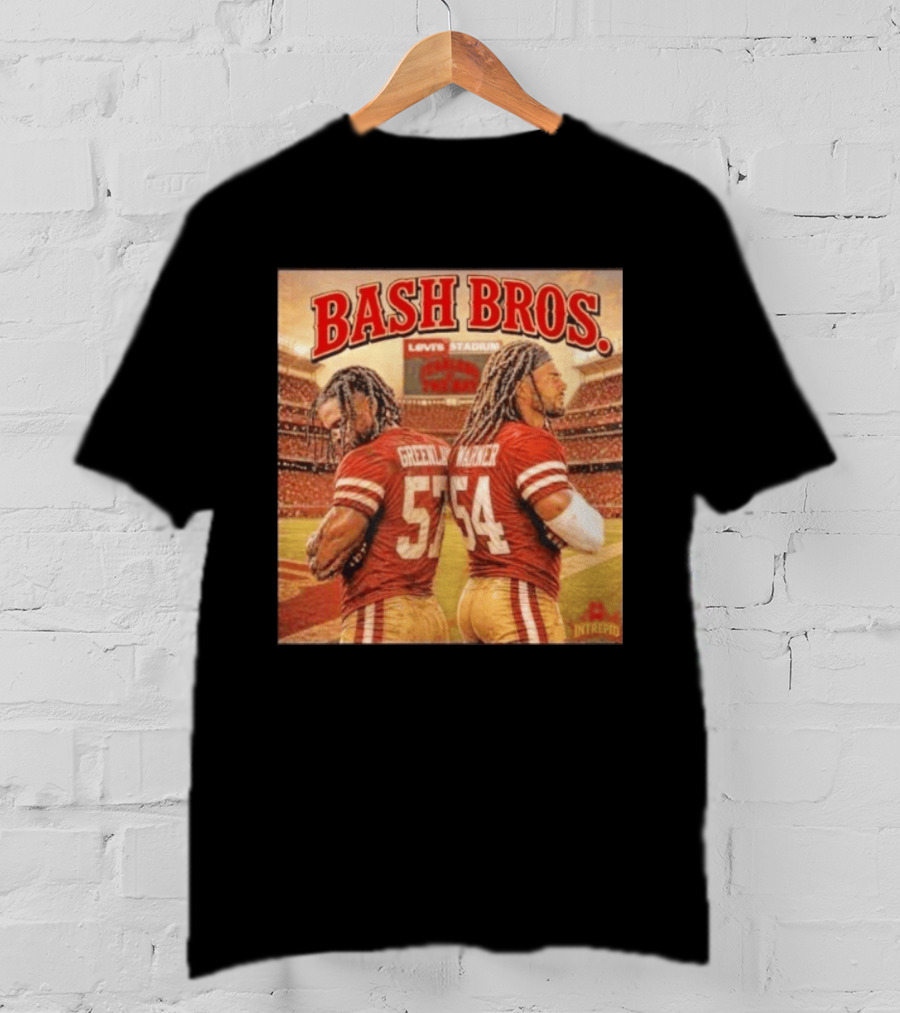 Bash Bros Greenlaw 57 Warner 54 San Francisco 49ers Levi's Stadium T-Shirt