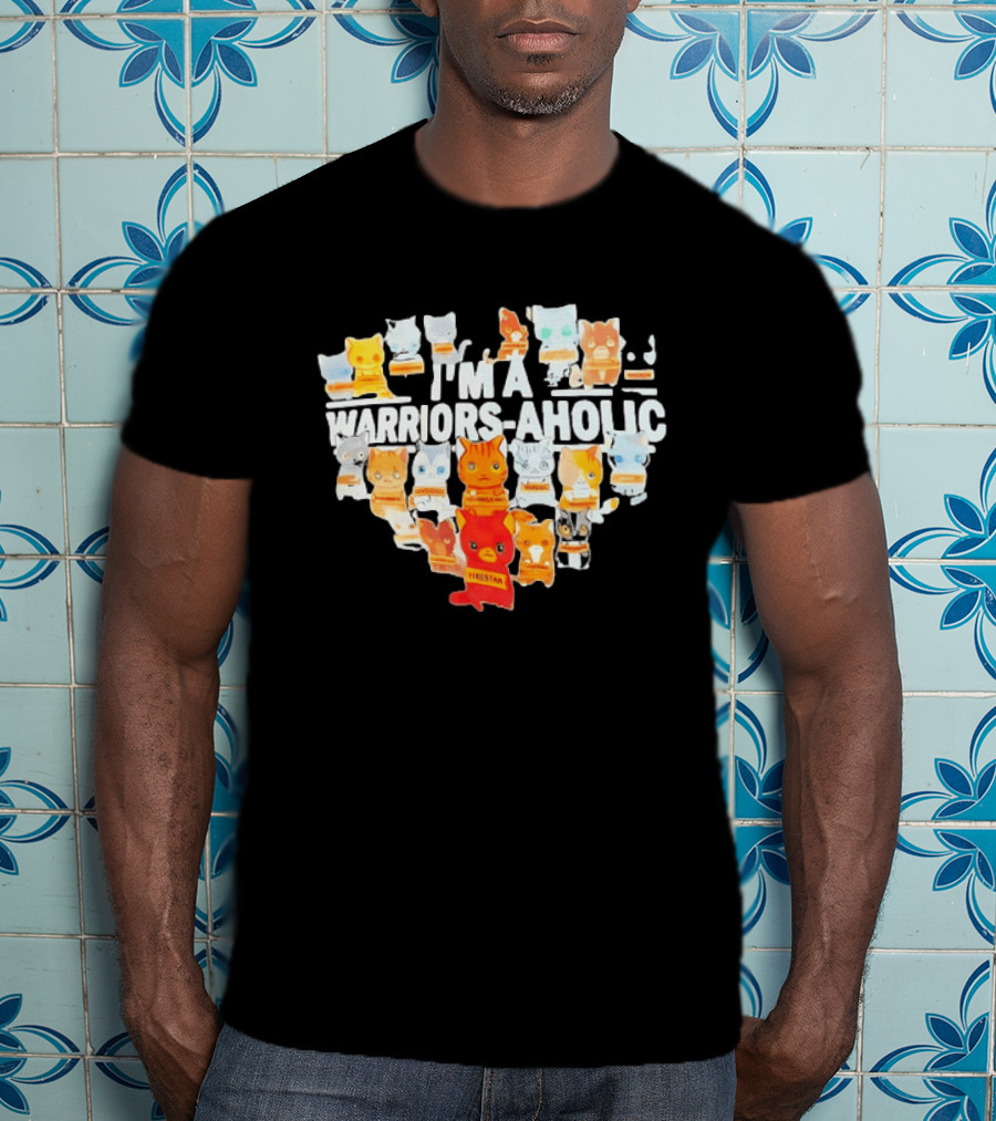I'm A Warriors Aholic Cat Lover Firestar Collection T-Shirt