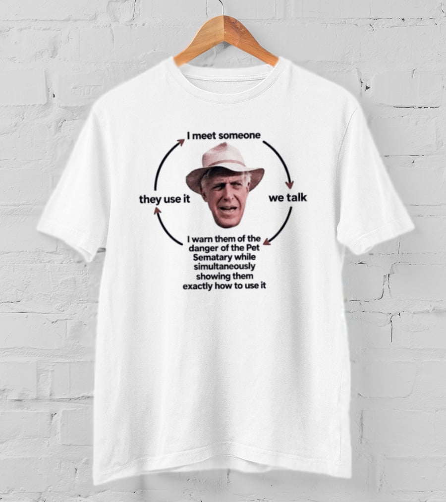 Fred Gwynne Pet Sematary Jud Crandall Circle Of Life Meme T-Shirt