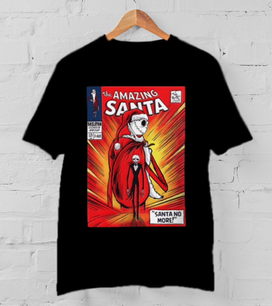 The Amazing Santa Jack Skellington Santa No More Nightmare Before Christmas T-Shirt