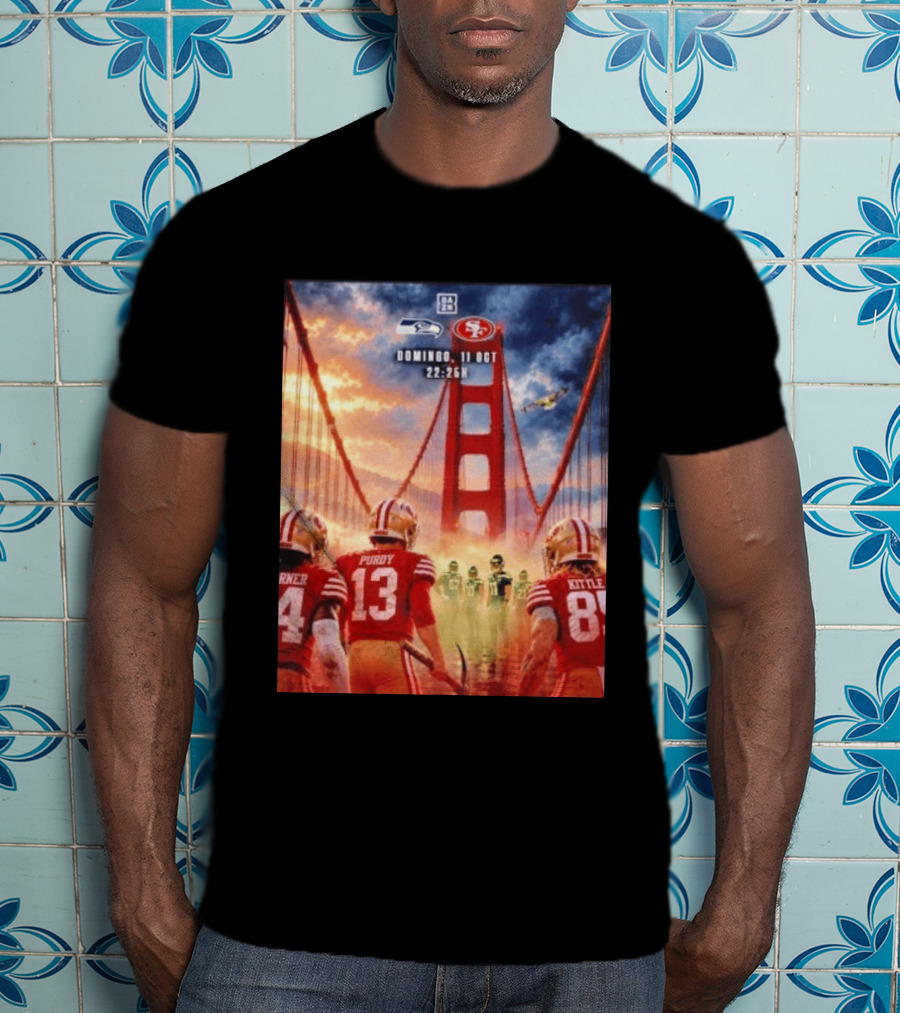 Seattle Seahawks Vs SF 49ers Purdy Kittle Battle Domingueo 11 Oct 22:26H Golden Gate Bridge Showdown T-Shirt
