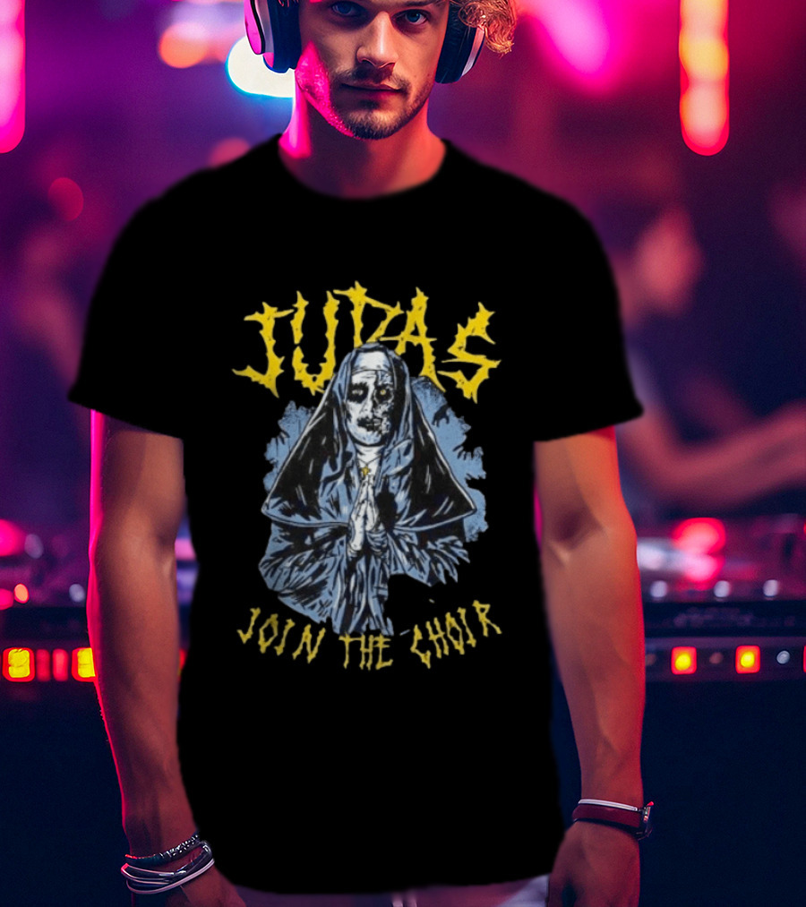 Judas Join The Choir Horror Nun Creepy Gothic T-Shirt