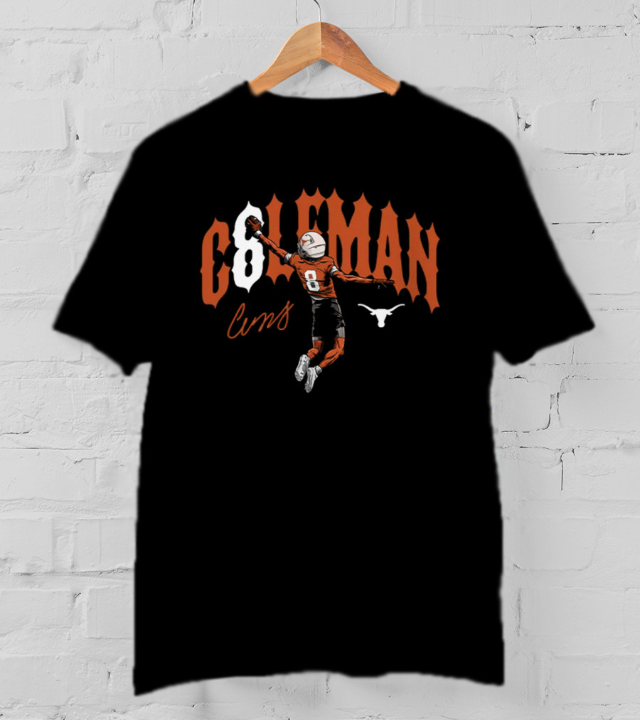 Longhorns Cam Coleman 8 Football Catch Longhorn T-Shirt