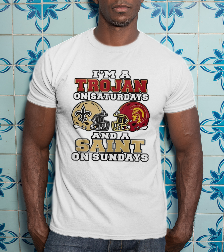 USC Trojans Saturdays New Orleans Saints Sundays Football Helmets T-Shirt