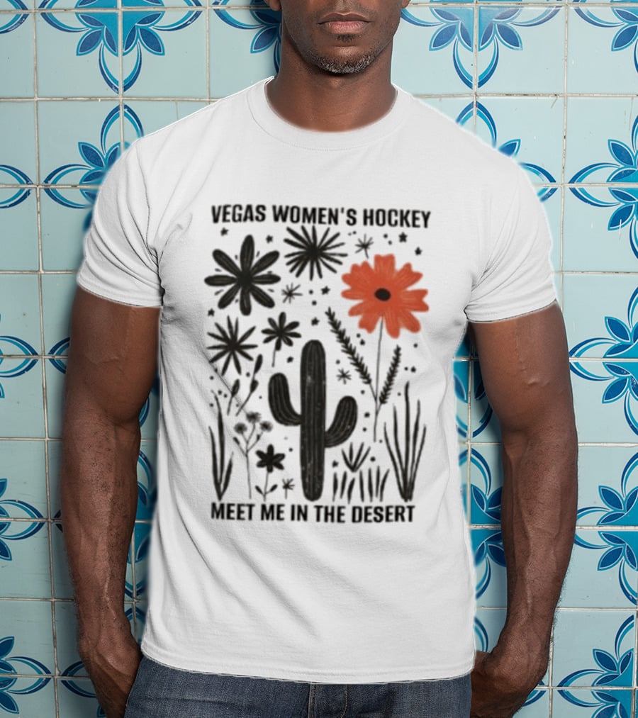 Vegas Women's Hockey Meet Me In The Desert Cactus And Blooms T-Shirt