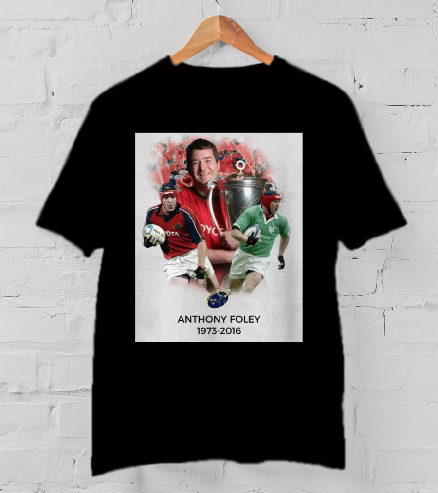 Anthony Foley Munster Rugby Legend 1973 2016 T-Shirt