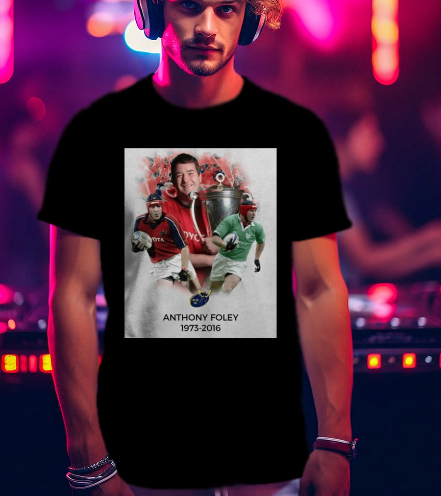 Anthony Foley Munster Rugby Legend 1973 2016 T-Shirt