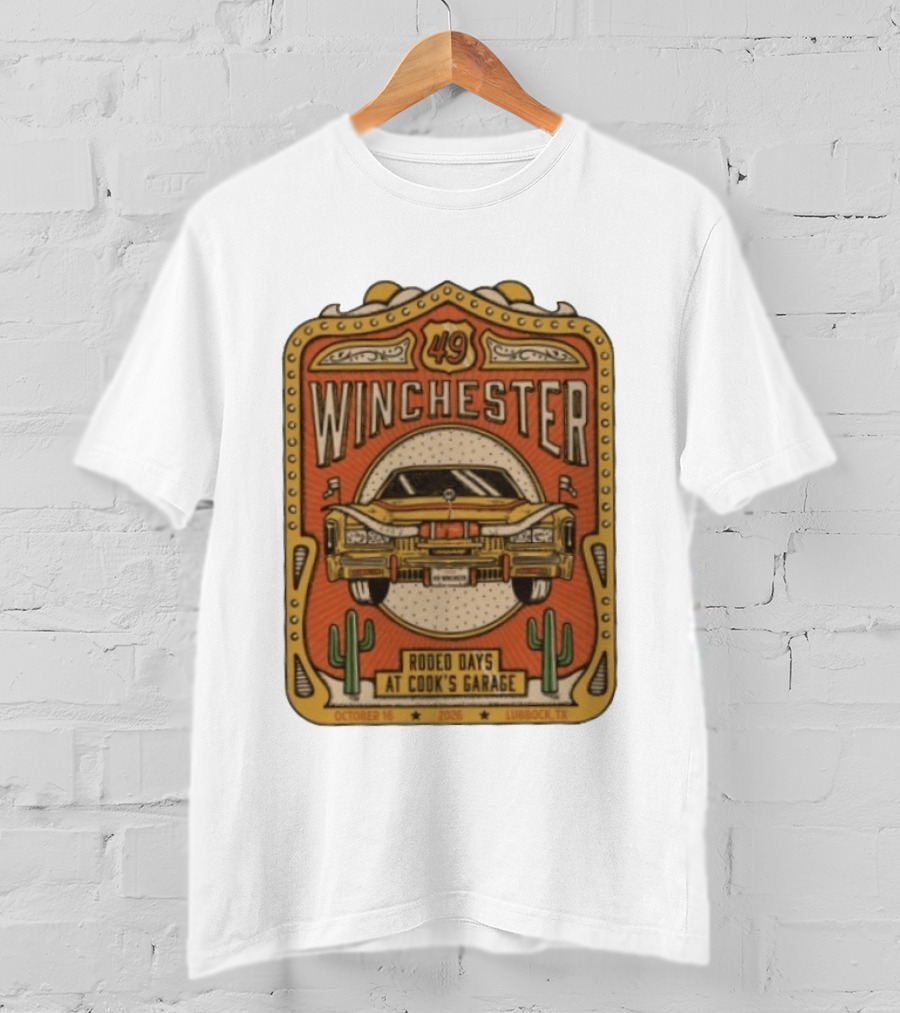 49 Winchester Rodeo Days At Cook's Garage Lubbock TX October 16 2026 Classic Car And Cactus T-Shirt