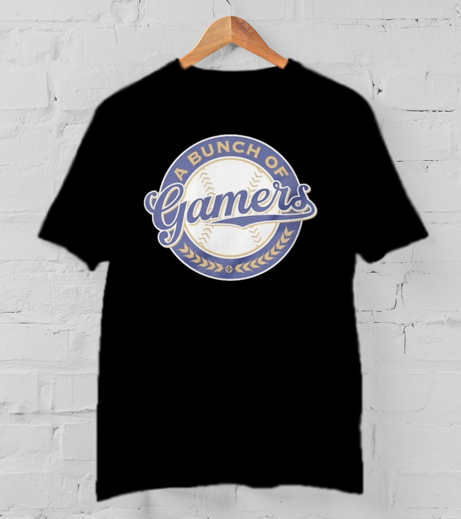 Milwaukee Brewers Bunch Of Gamers Baseball Team Ballgame T-Shirt