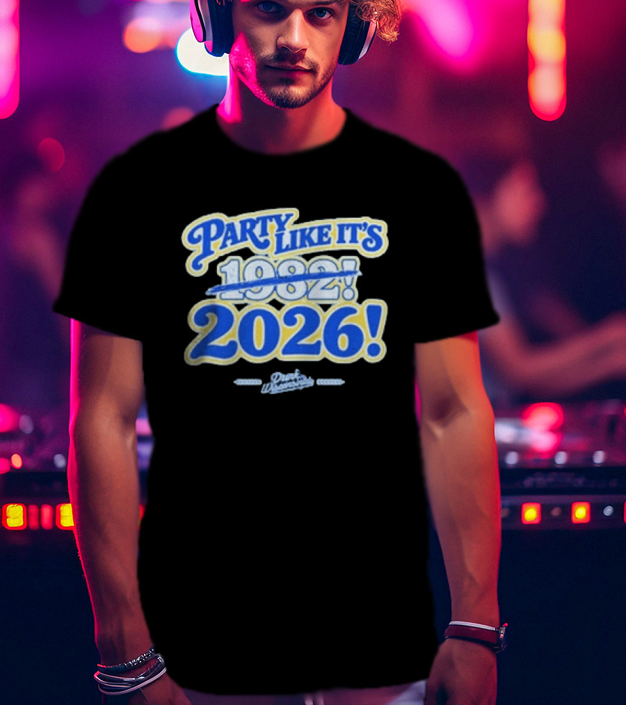 Party Like It’s 1982 And 2026 Drink Wisconsinbly T-Shirt