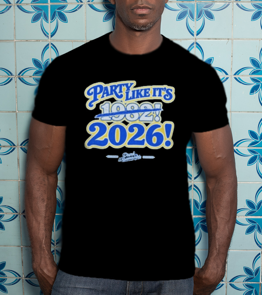 Party Like It’s 1982 And 2026 Drink Wisconsinbly T-Shirt