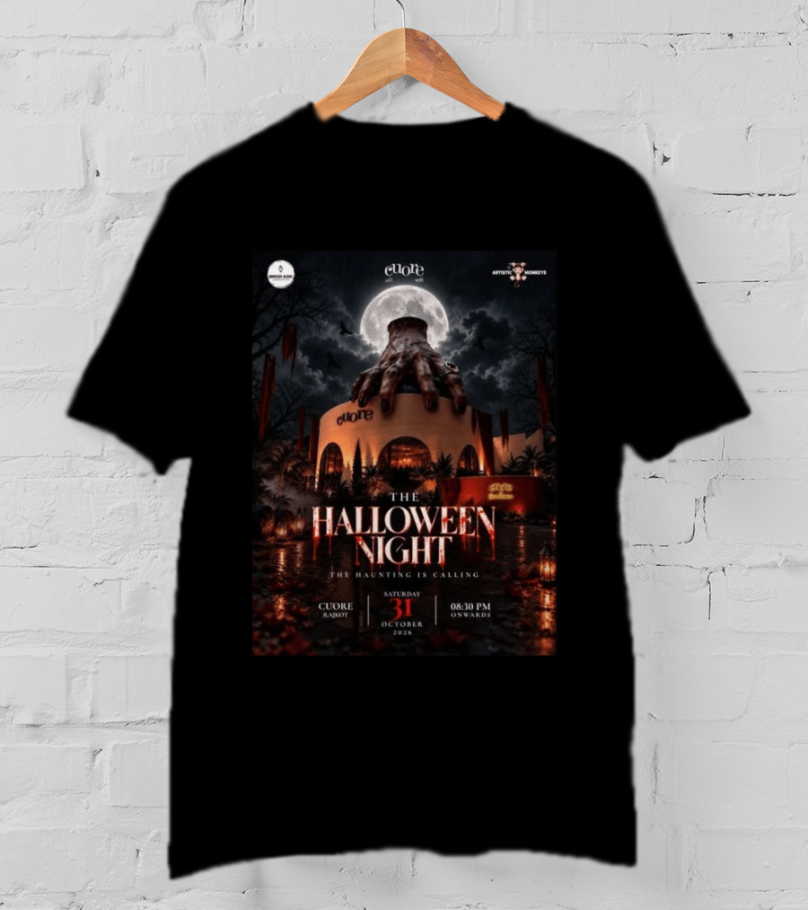The Halloween Night The Haunting Is Calling Cuore Rajkot October 31 2026 8:30 PM T-Shirt