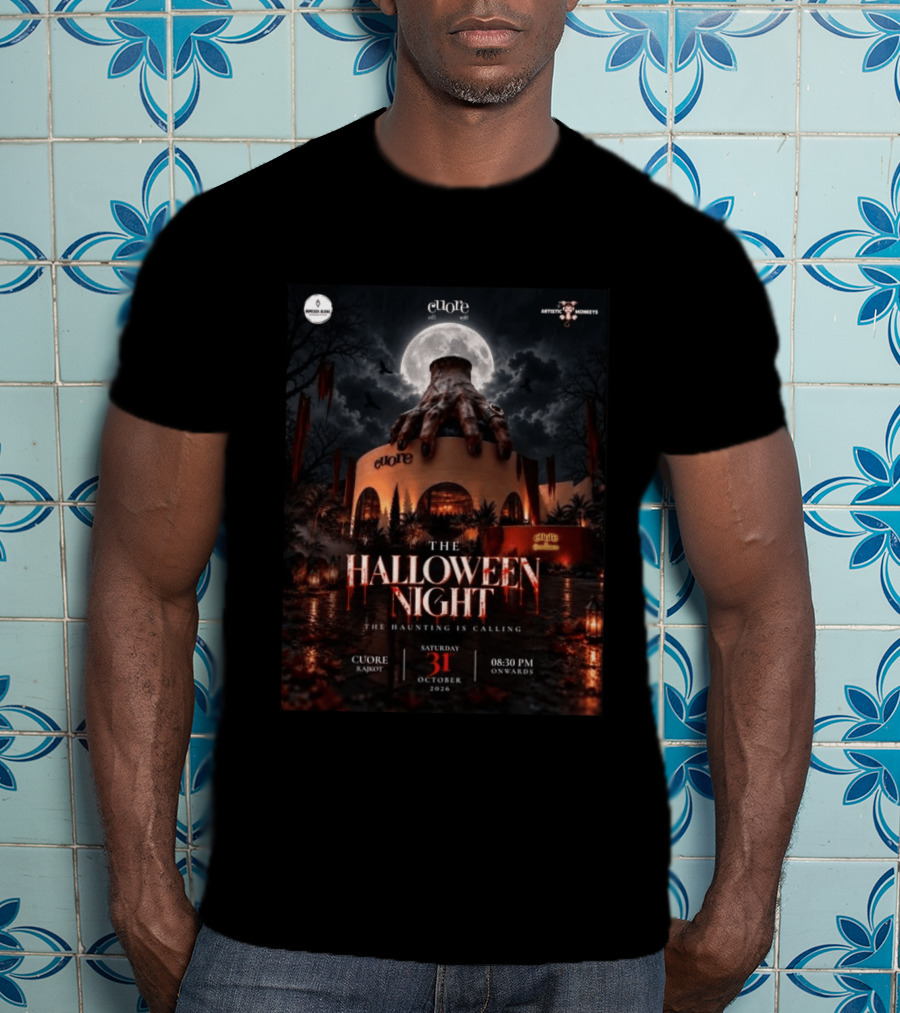 The Halloween Night The Haunting Is Calling Cuore Rajkot October 31 2026 8:30 PM T-Shirt