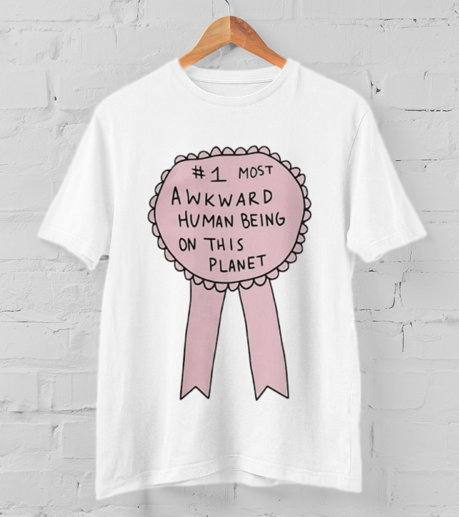 #1 Most Awkward Human Being On This Planet T-Shirt