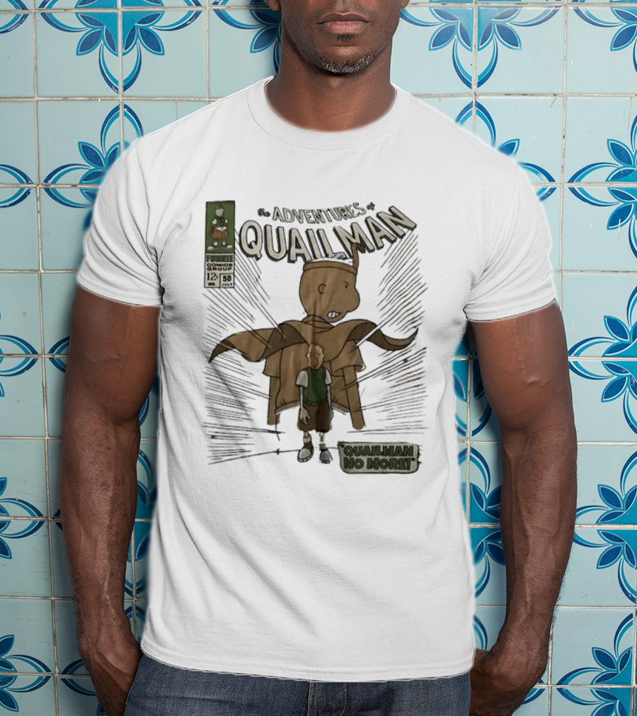 Adventures Of Quailman Quailman No More Comic Issue 12 Group 50 T-Shirt