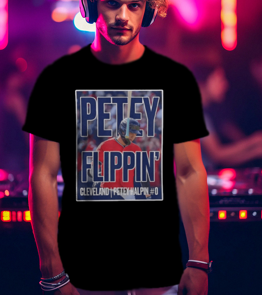 Petey Flippin' Cleveland Petey Halpin #0 T-Shirt