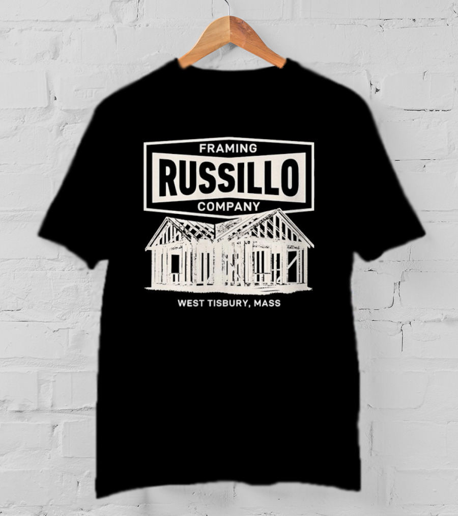 Russillo Framing Company West Tisbury Mass House Structure T-Shirt