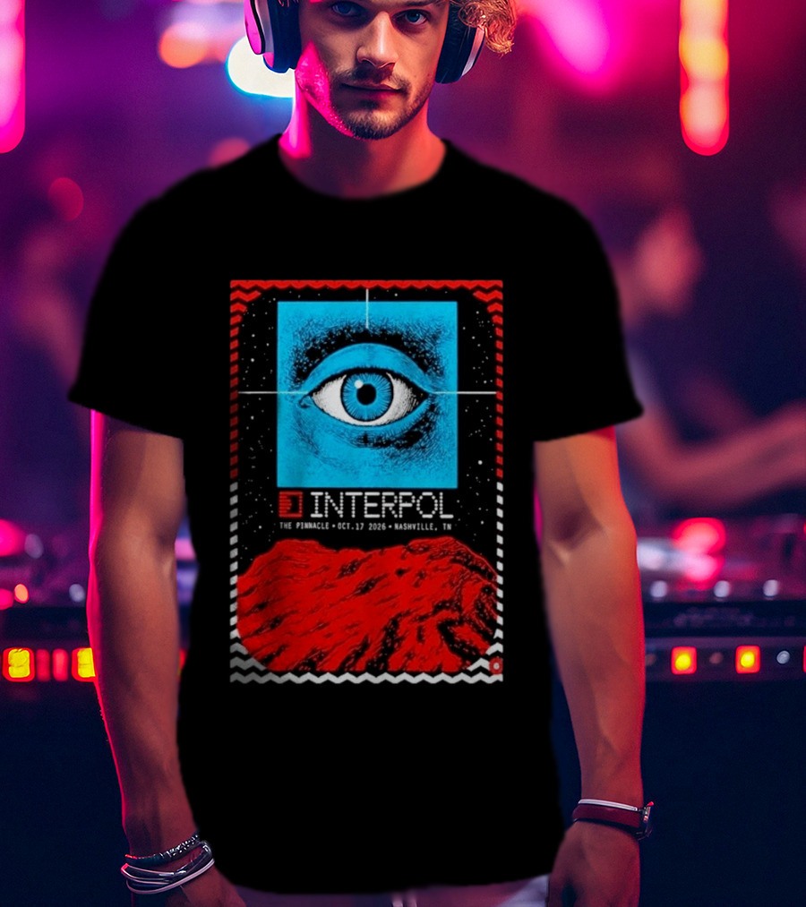 Interpol Eyeball Event Nashville The Pinnacle October 17 2026 T-Shirt