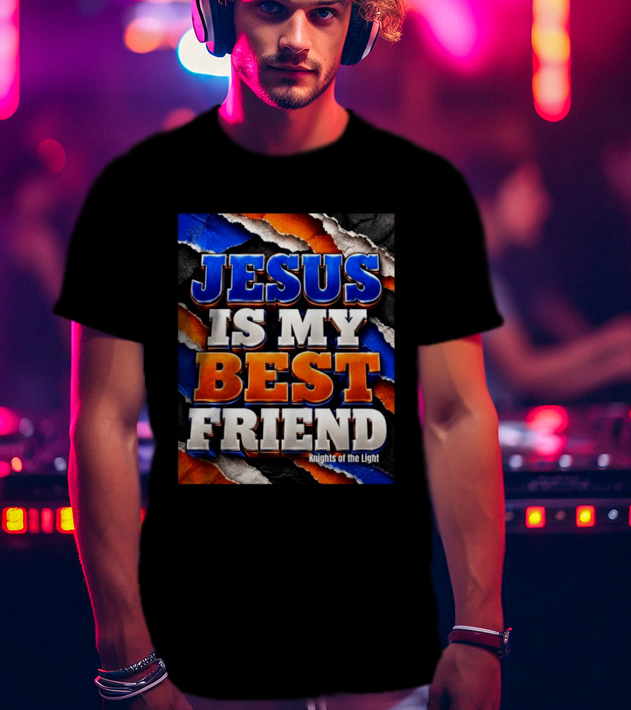 Jesus Is My Best Friend Knights Of The Light Bold Texturized T-Shirt