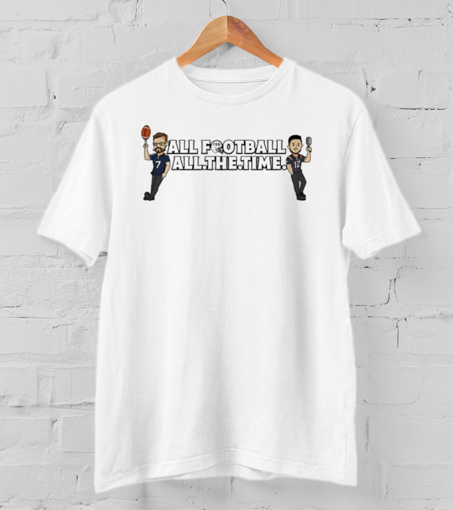 All Football All The Time FRB Sports Commentary Cartoon Duo T-Shirt