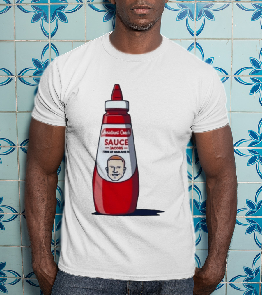 Assistant Coach Sauce Jacobs Made At Adelaide FC T-Shirt