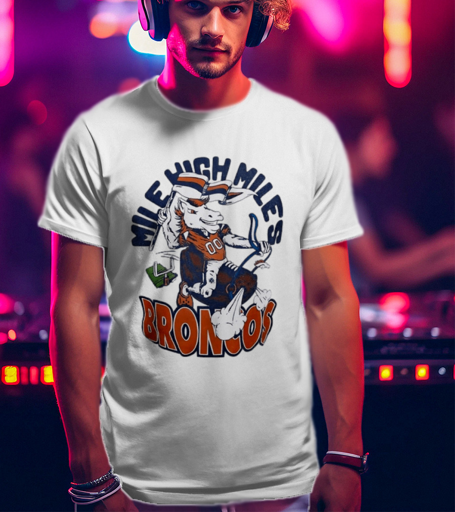 Mile High Miles Broncos Denver Horse Player Football 00 T-Shirt
