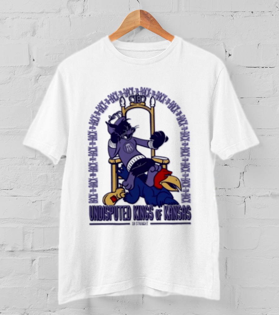 Undisputed Kings Of Kansas Wildcats Throne Victory Over Jayhawk Rivals T-Shirt