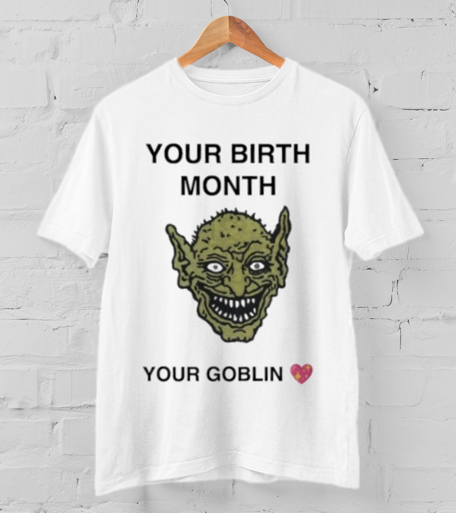 Your Birth Month Your Goblin Zodiac Emoji T-Shirt