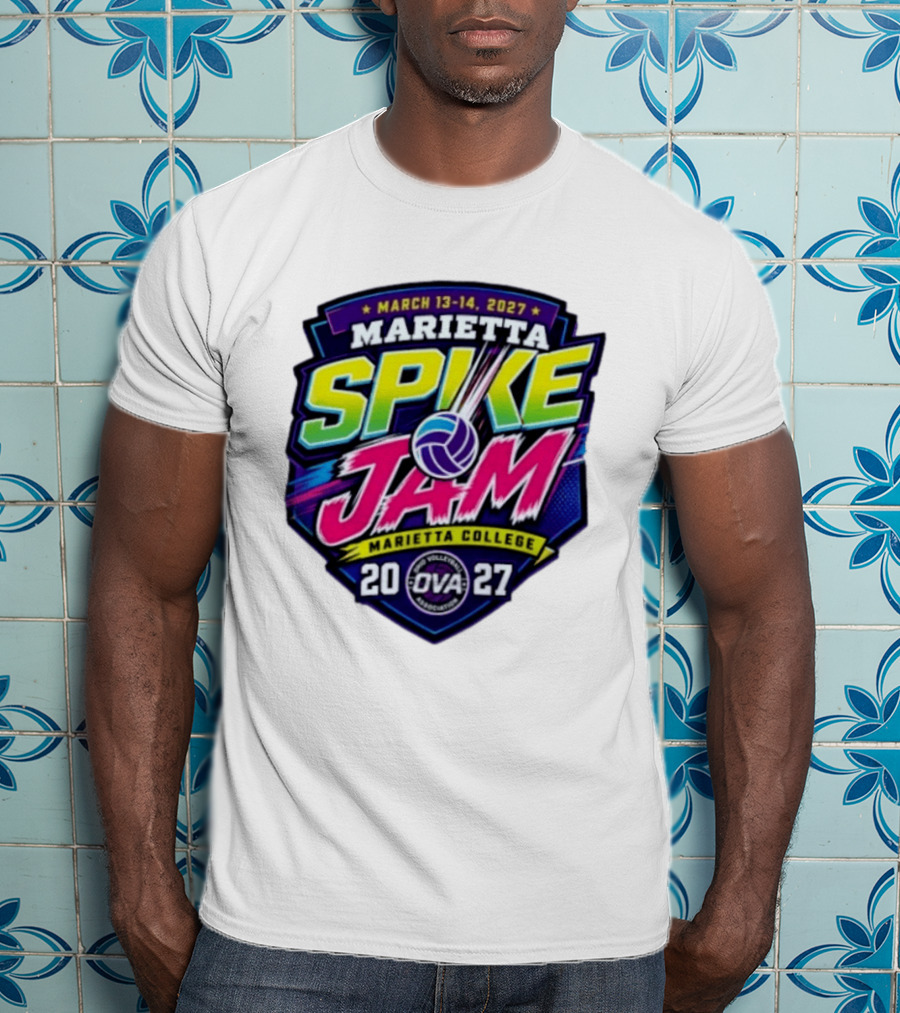 Marietta Spike Jam 2027 March 13 14 OVA Marietta College Volleyball Association T-Shirt