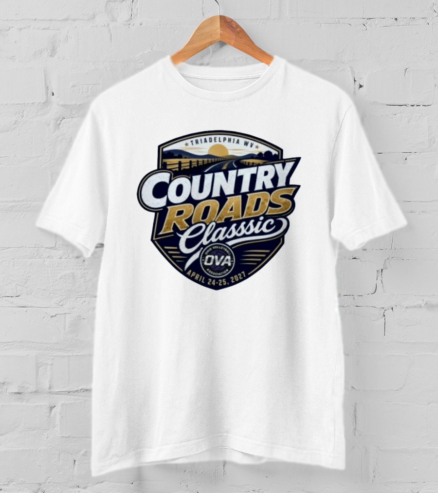 7th Annual OVA Country Roads Classic 2027 Triadelphia WV April 24 25 T-Shirt