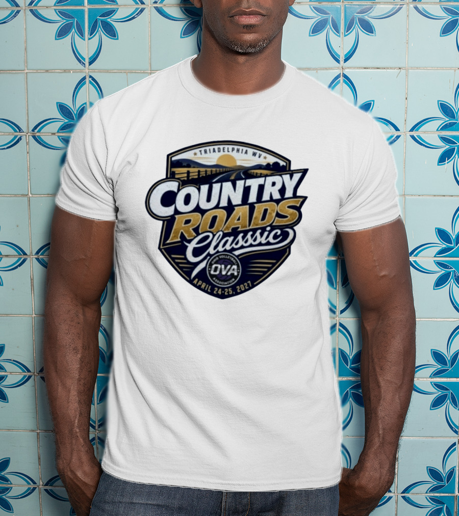 7th Annual OVA Country Roads Classic 2027 Triadelphia WV April 24 25 T-Shirt