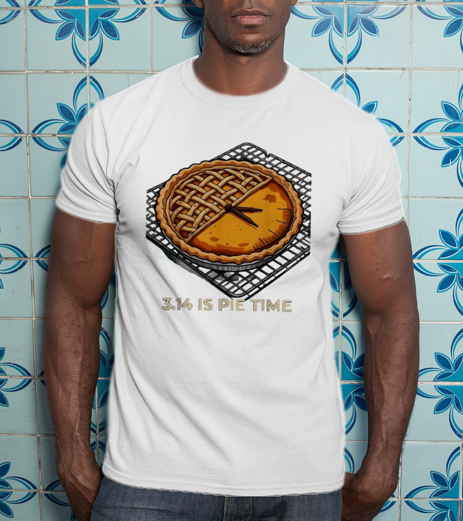 Pi Day 3.14 Is Pie Time Math Mathematics T-Shirt