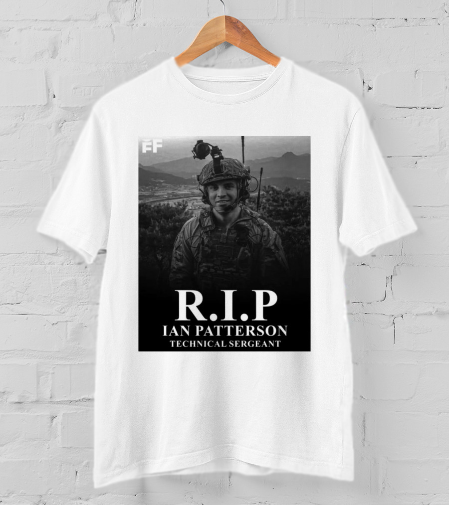 RIP Ian Patterson Technical Sergeant Tribute With Military T-Shirt