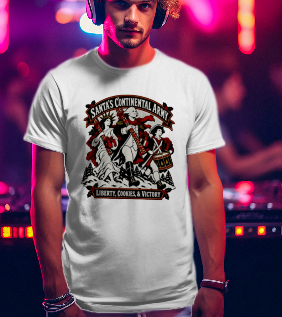 Santa's Continental Army Liberty Cookies And Victory T-Shirt