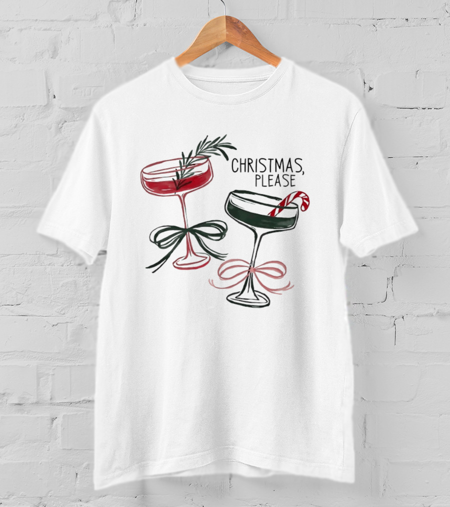 Christmas Please Holiday Cocktail Festive Glassware Bow And Candy Cane T-Shirt