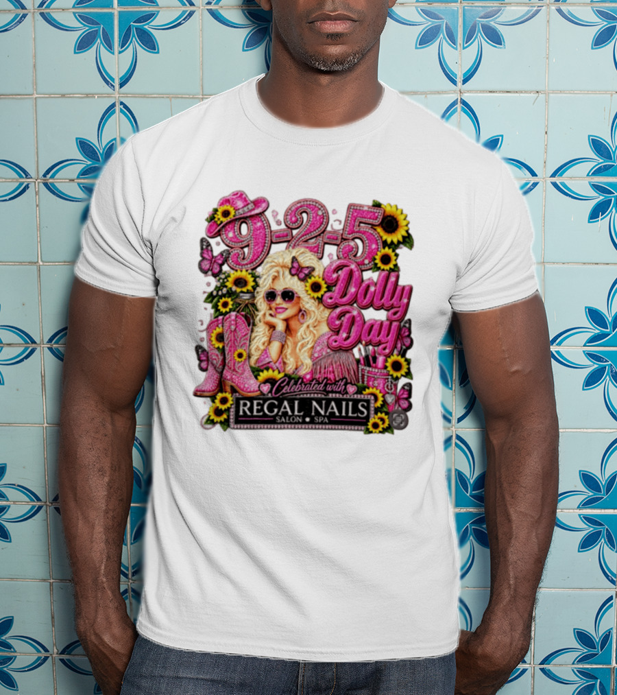 9 To 5 Dolly Day Celebrated With Regal Nails Salon Spa T-Shirt