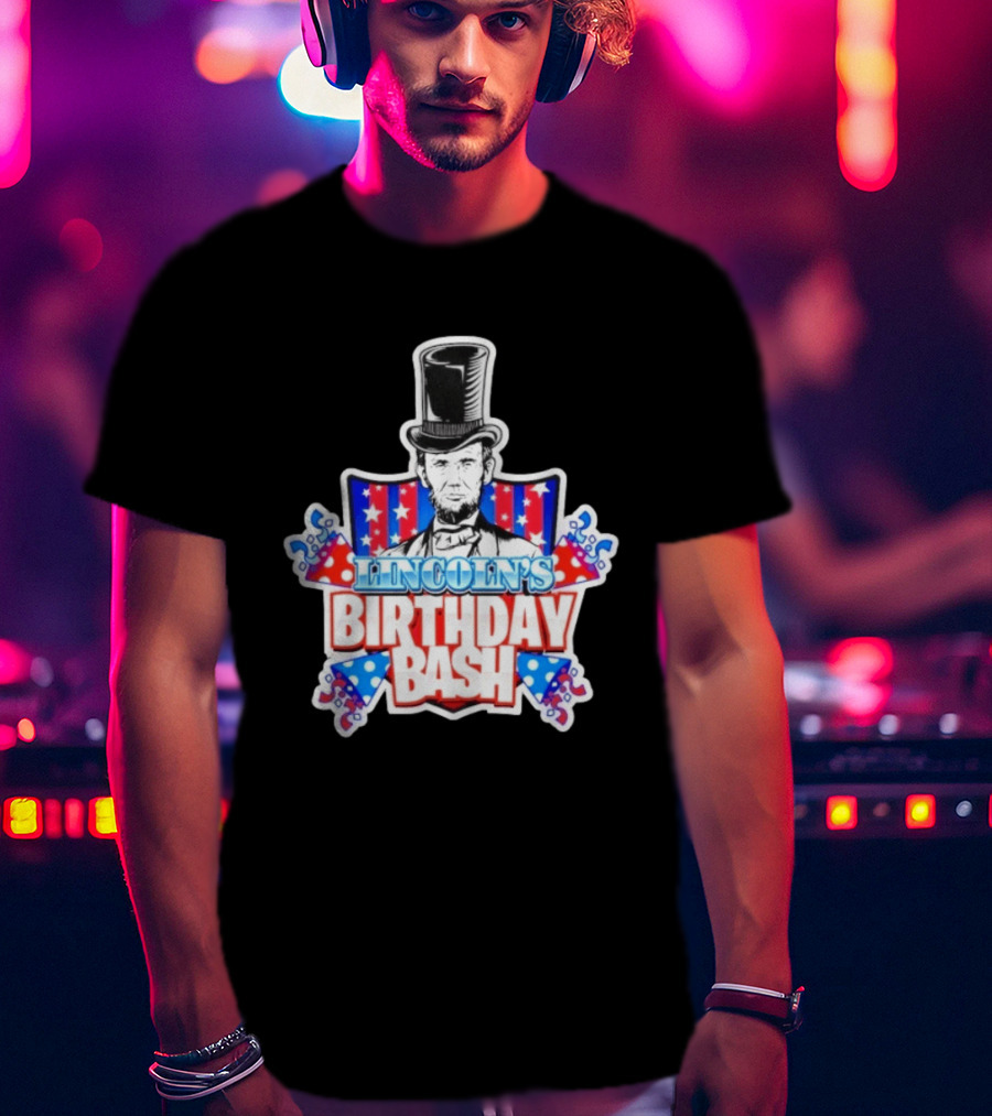 Lincoln's Birthday Bash President Patriotic Celebration T-Shirt