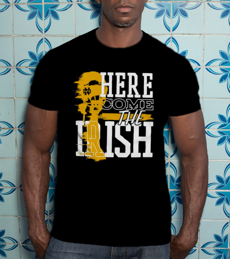Here Come The Irish Notre Dame Fighting Irish T-Shirt