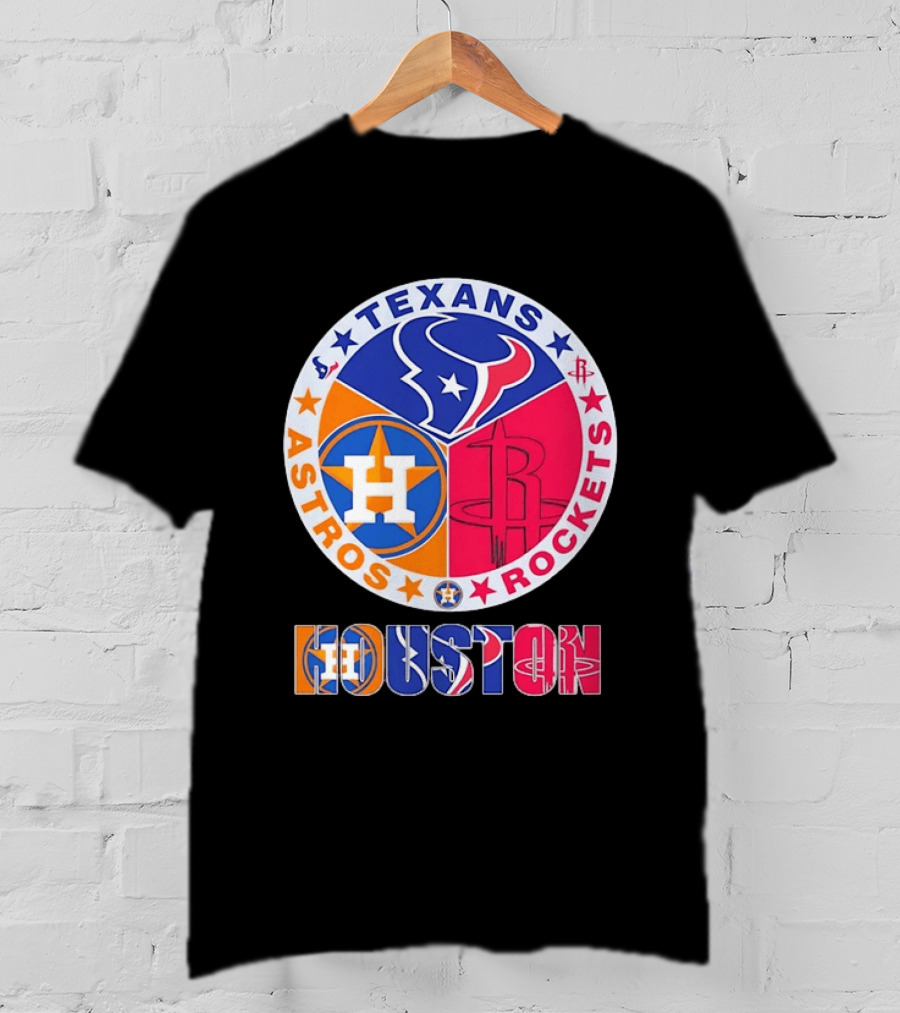 Houston Texans Astros And Rockets Team T-Shirt