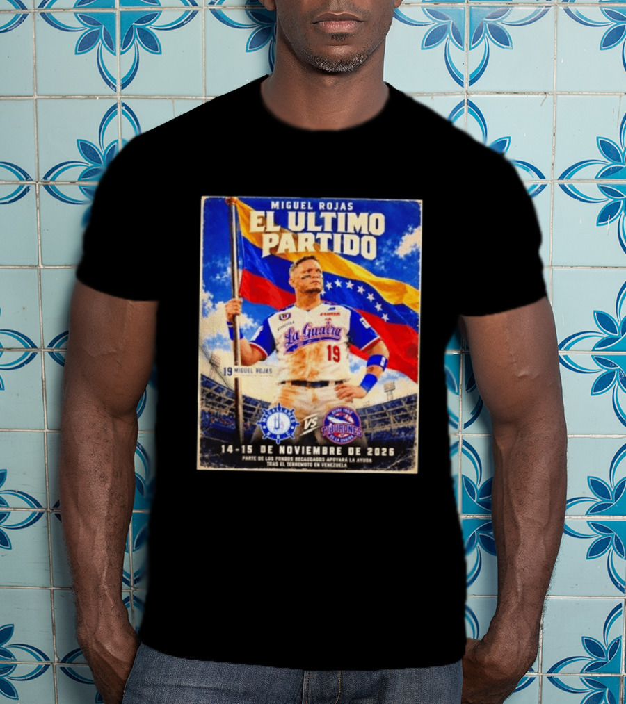 Miguel Rojas El Ultimo Partido Tiburones De La Guaira Vs Magallanes 14 15 De Noviembre 2026 Venezuela T-Shirt