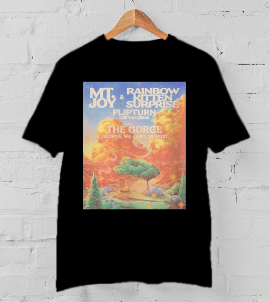 MT Joy Rainbow Kitten Surprise Flipturn Leif Vollebekk The Gorge George WA Aug 28 2027 T-Shirt