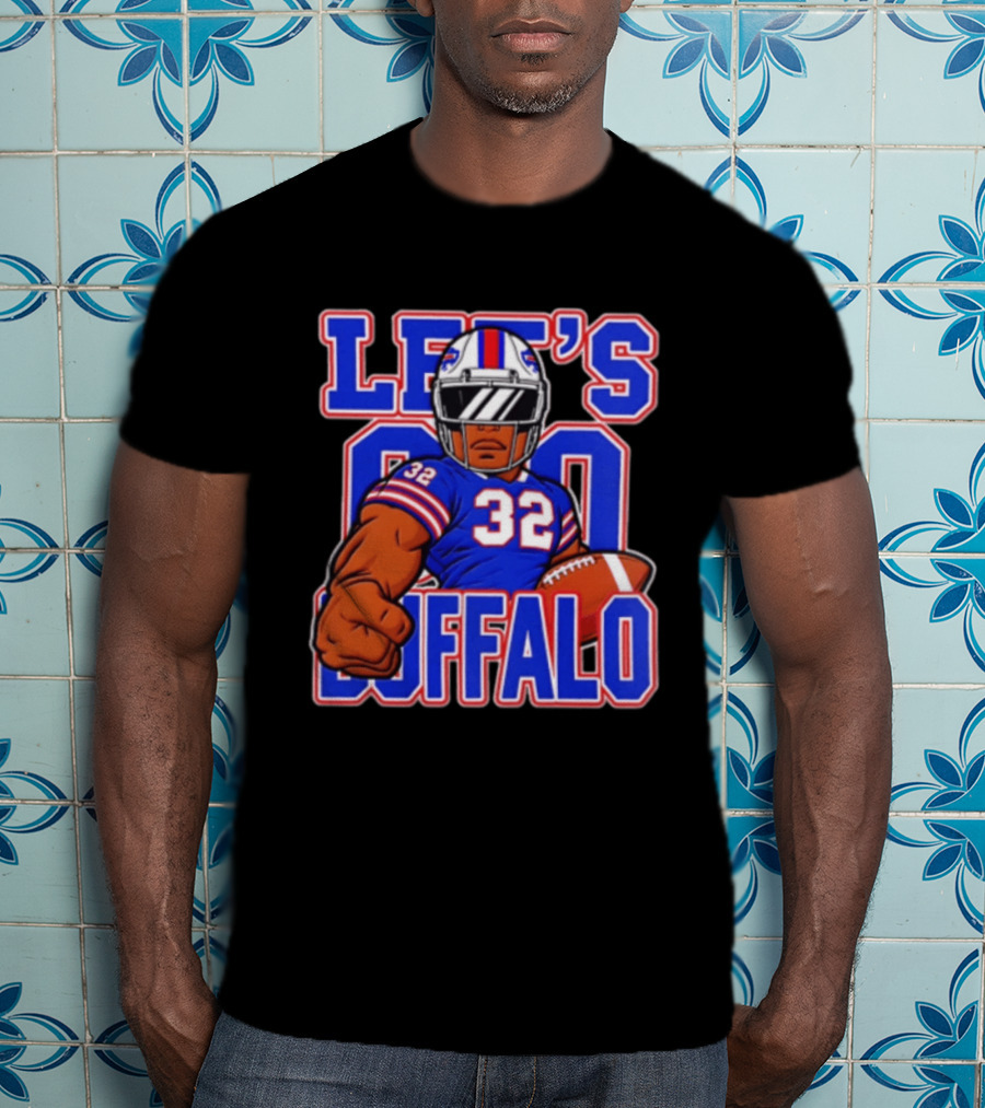 OJ Simpson 32 Jersey Let's Go Buffalo Football Fan T-Shirt