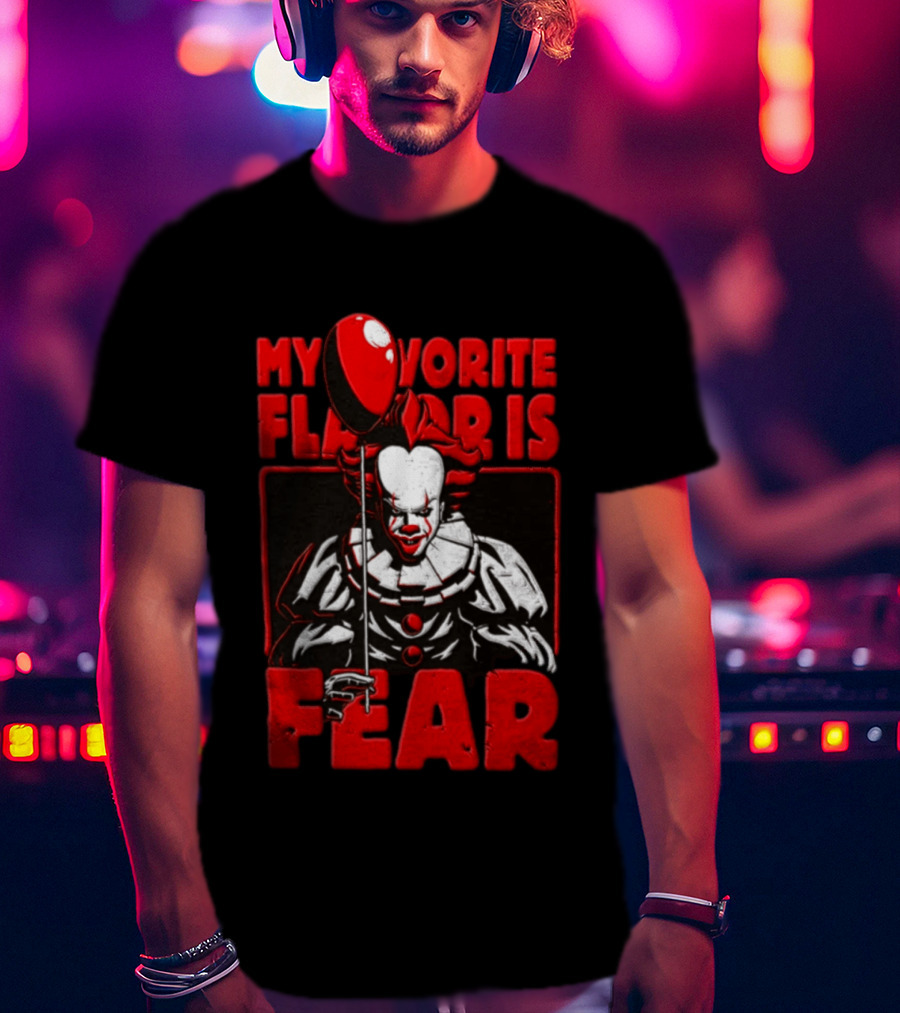 Pennywise IT Horror My Favorite Flavor Is Fear The Clown T-Shirt