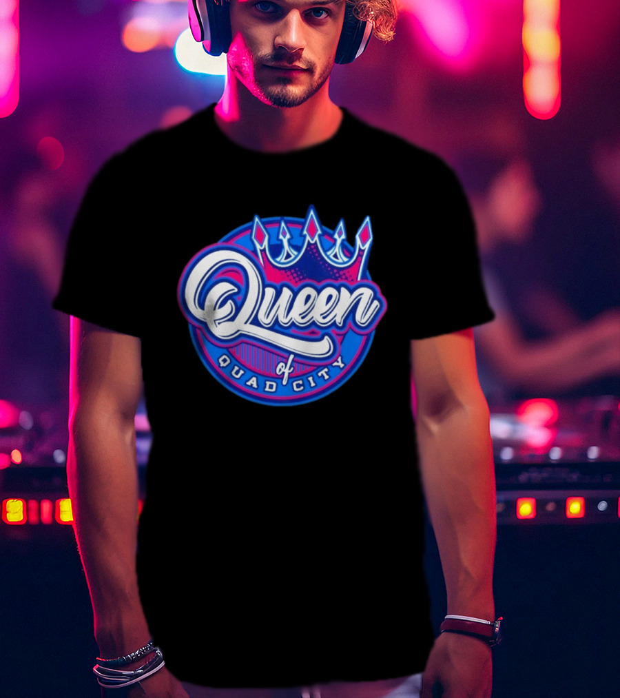 Queen Of Quad City Crown T-Shirt