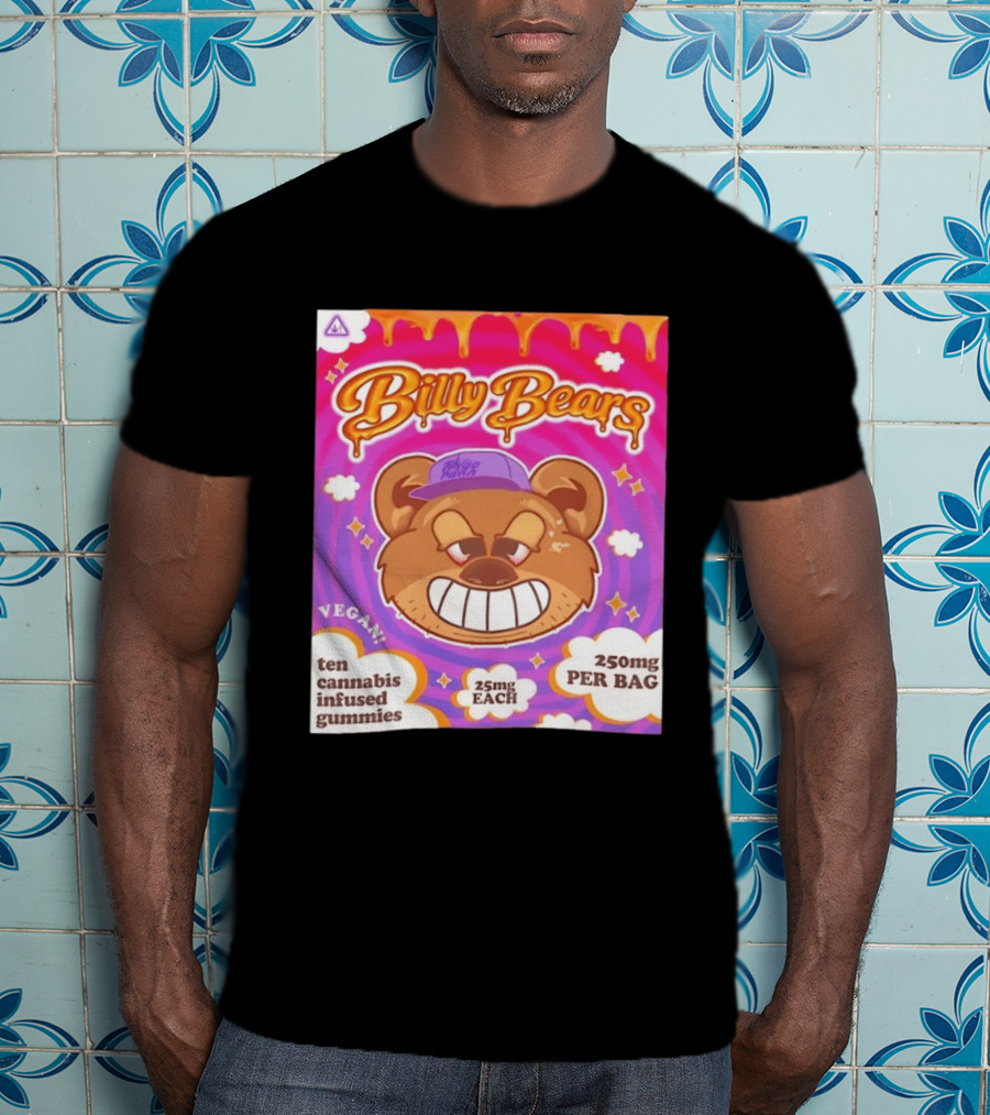 Billy Bears Vegan Ten Cannabis Infused Gummies 25mg Each 250mg Per Bag T-Shirt