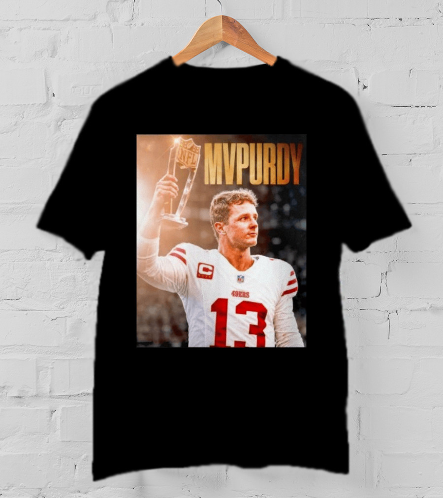 Brock Purdy 49ers MVPURDY NFL No 13 San Francisco T-Shirt