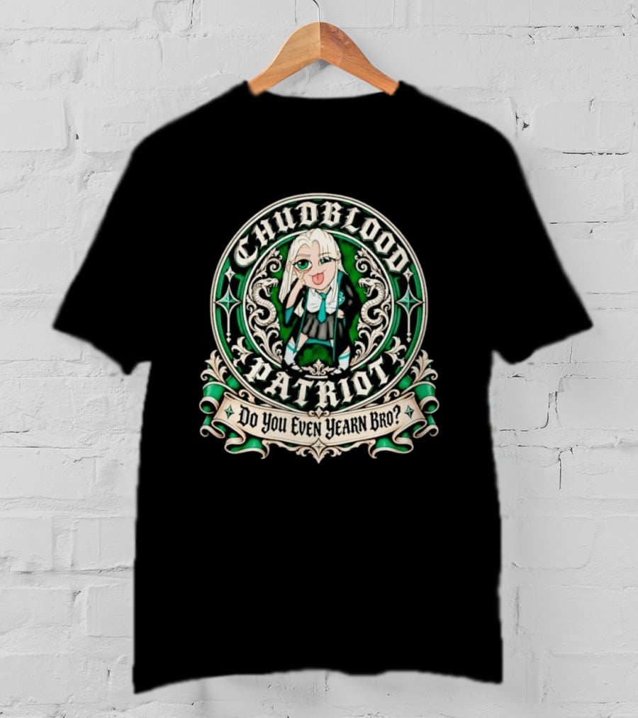 Chudblood Patriot Anime Style Do You Even Yearn Bro T-Shirt